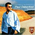 Paul Oakenfold - Perfecto Presents ... Travelling
