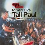Tall Paul - Mixed Live: Giant, Los Angeles
