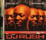 DJ Rush - Ekspozicija Ena: Meet Me