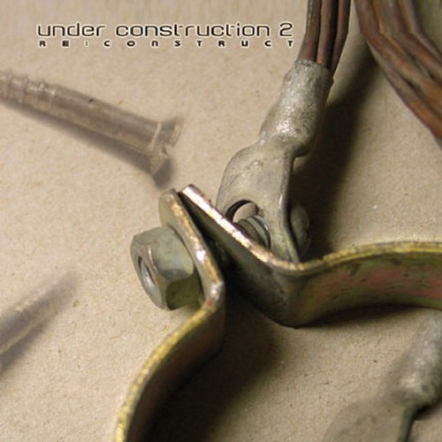 Under Construction 2 - Re:Construct